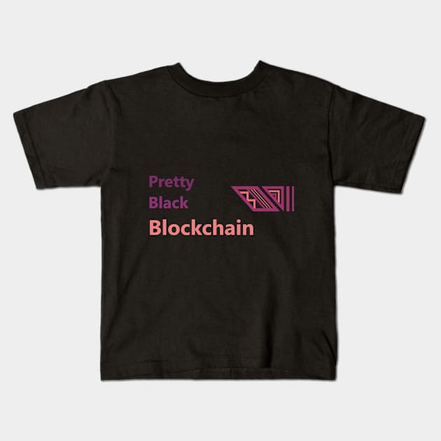 Black Women Blockchain Council Pretty Kids T-Shirt by Black Women Blockchain Council Benefit LLC